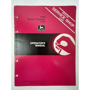 John Deere 1900 Wheel Drawbar Cart Operator’s Manual OM GA11403 Issue J7